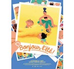 MaFamilleZen: 6 lots de 2 places de cinéma pour le film "Bonjour l'été" à gagner