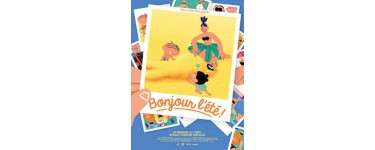 MaFamilleZen: 6 lots de 2 places de cinéma pour le film "Bonjour l'été" à gagner