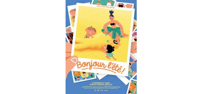 MaFamilleZen: 6 lots de 2 places de cinéma pour le film "Bonjour l'été" à gagner