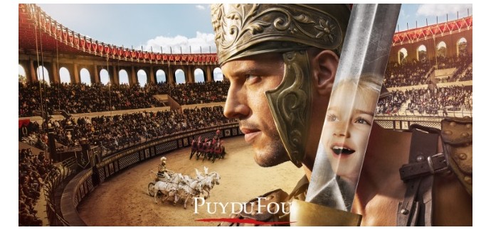 Télé Loisirs: Des entrées pour le Parc du Puy du Fou à gagner