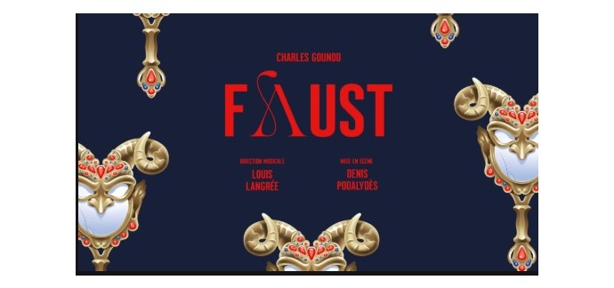 Arte: 2 lots de 2 invitations pour le spectacle de Charles Gounod à Paris à gagner