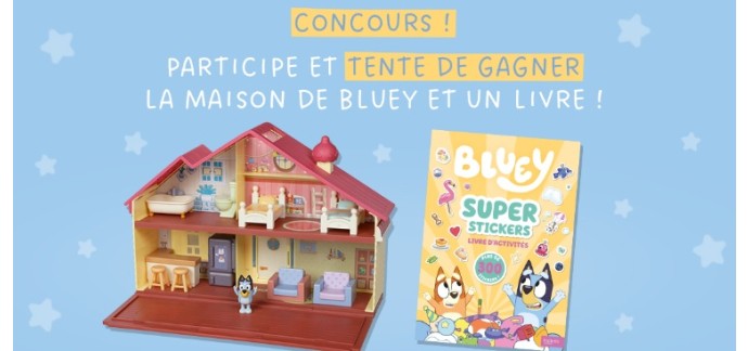 Hachette: 3 jouets "La Maison de Bluey" à gagner