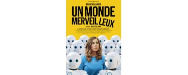 Blog Baz'art: 5 lots de 2 places de cinéma pour le film "Un monde merveilleux" à gagner