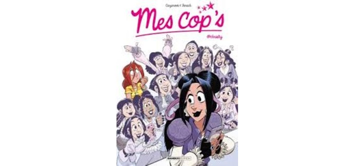 Carrefour: 40 albums BD "Mes cop's - tome 16" à gagner