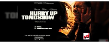 NRJ: 3 lots de 2 places de cinéma pour l'avant-première du film "Hurry Up Tomorrow" à gagner