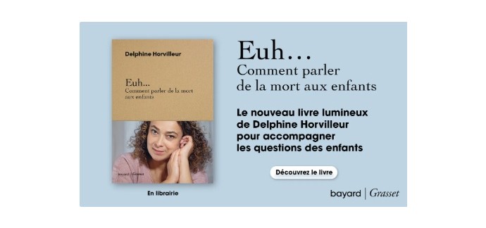 Familiscope: 10 livres "Comment parler de la mort aux enfants" à gagner