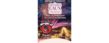 La Grande Récré: 1 week-end à Versailles + des billets pour les Grandes Eaux Nocturnes et le Château à gagner