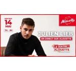Alouette: Des invitations pour rencontrer Julien Lieb dans les studios d'Alouette aux Herbiers à gagner