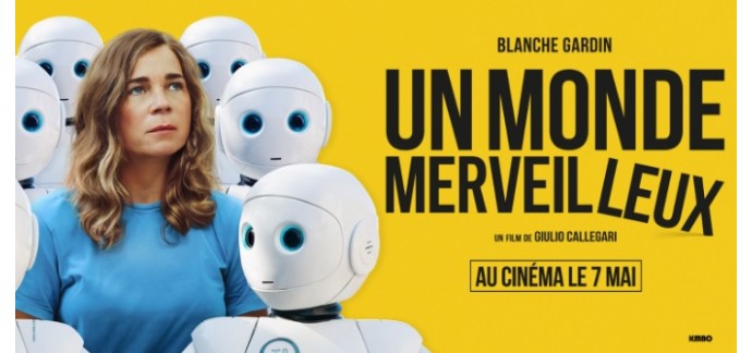 Femme Actuelle: 35 lots de 2 places de cinéma pour le film "Un monde merveilleux" à gagner