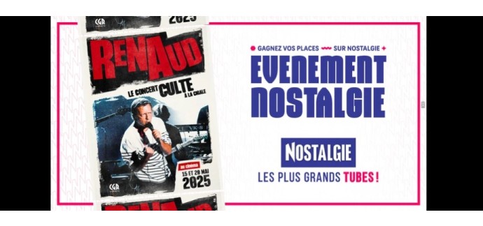 Nostalgie: Des invitations pour "Renaud, le concert culte à la Cigale" à gagner