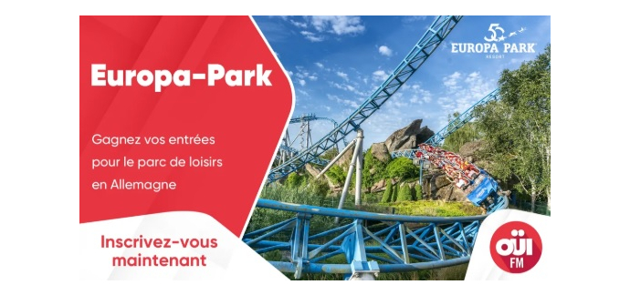 OÜI FM: Des entrées pour le parc Europa-Park en Allemagne à gagner