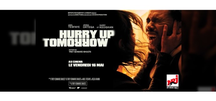 NRJ: 25 lots de 2 places de cinéma pour le film "Hurry Up Tomorrow" à gagner