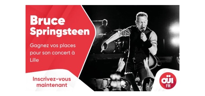 OÜI FM: Des invitations pour le concert de Bruce Springsteen à gagner