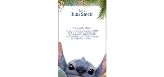 La Grande Récré: 25 lots de 2 invitations pour le film "Lilo & Stitch" au cinéma Pathé Beaugrenelle de Paris à gagner