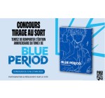 Pika Edition: 3 mangas "Blue Period" à gagner
