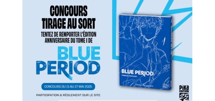 Pika Edition: 3 mangas "Blue Period" à gagner