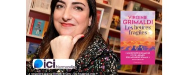 France Bleu:  1 roman "Les heures fragiles" de Virginie Grimaldi à gagner