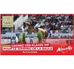Alouette: Des invitations VIP pour le Jumping international à La Baule à gagner