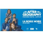 Rollingstone: Des invitations pour le concert de After Geography à gagner