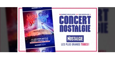 Nostalgie: 4 lots de 2 invitations pour les concerts "Stars 80/90 : La Grande Battle" à gagner