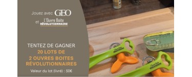 GEO: 20 lots de 2 ouvres boîtes révolutionnaires à gagner