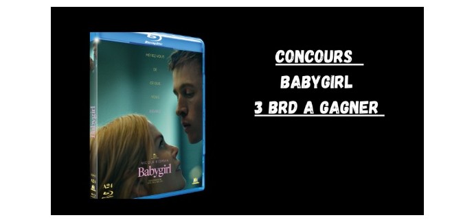 Blog Baz'art: 3 Blu-Ray du film "Babygirl" à gagner