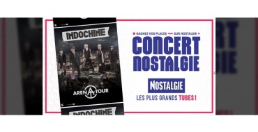 Nostalgie: 2 lots de 2 invitations pour le concert d'Indochine à gagner