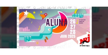 NRJ: 1 lot de 2 pass 3 jours pour l'Aluna Festival à gagner