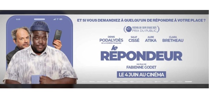 Rire et chansons: 10 lots de 2 places de cinéma pour le film "Le Répondeur" à gagner