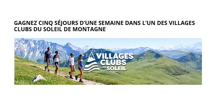 Télépéage Ulys by Vinci Autoroutes: 5 séjours d'une semaine dans l'un des Villages Clubs du Soleil à la montagne à gagner