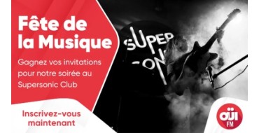 OÜI FM: Des invitations pour la soirée Ouï FM à gagner
