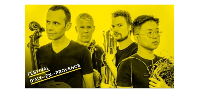 Arte: 1 lot de 2 invitations pour le concert du Quatuor Diotima à Aix-en-Provence à gagner