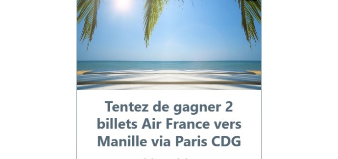 Top Office: 1 lot de 2 billets Air France à destination des Philippines à gagner