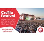 OÜI FM: 1 voyage de 2 nuits à Barcelone afin d'assister au Festival Cruïlla à gagner
