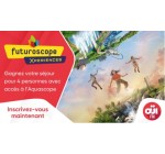 OÜI FM: 1 séjour pour 4 personnes au Futuroscope à gagner