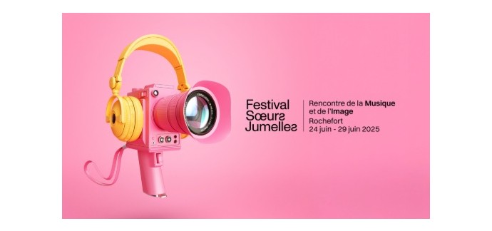 Arte: Desinvitations pour les concerts du festival "Soeurs Jumelles" à Rochefort à gagner