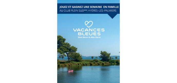 Télépéage Ulys by Vinci Autoroutes: Des séjours d'une semaine au club "Plein Sud" à Hyères-les-Palmiers à gagner