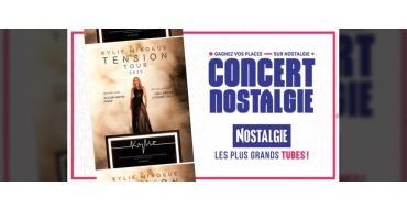 Nostalgie: 1 lot de 2 invitations pour le concert de Kylie Minogue à gagner