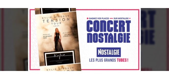 Nostalgie: 1 lot de 2 invitations pour le concert de Kylie Minogue à gagner