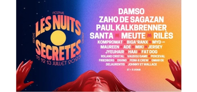 BFMTV: 3 lots de 2 pass 3 jours pour le Festival "Les Nuits Secrètes" à Aulnoye-Aymeries à gagner