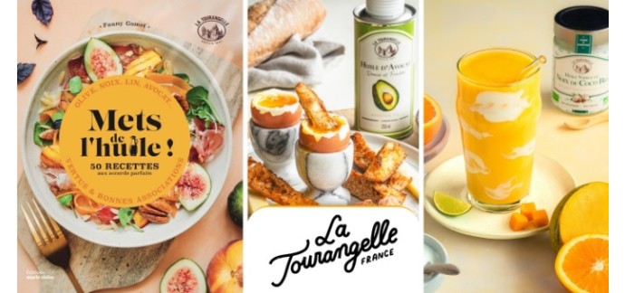 Cuisine Actuelle: 30 lots comportant 2 huiles alimentaires La Tourangelle + 1 livre de recettes à gagner