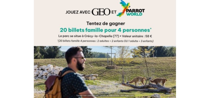 GEO: 20 billets famille pour le parc "Parrot World" à gagner