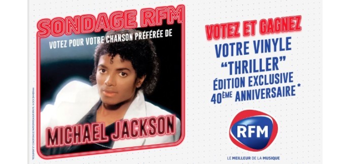 RFM: 1 vinyle "Thriller" de Michael Jackson à gagner