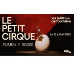 Arte: 5 lots de 2 invitations pour le spectacle "Le petit cirque" à gagner