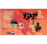 BFMTV: 2 lots de 2 invitations pour le festival des Nuits d’Istres à gagner