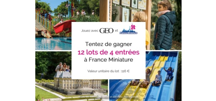 GEO: 12 lots de 4 entrées à France Miniature à gagner