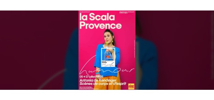Rire et chansons: 2 lots de 2 invitations pour le spectacle d'Antonia de Rendinger à gagner