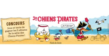 Le Journal de Mickey: 5 lots de 5 livres jeunesse de la collection "Les Chiens Pirates" à gagner