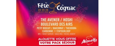 Alouette: 1 séjour d'une nuit à Cognac aves invitations pour le concert "La fête du Cognac" à gagner
