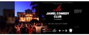 Rire et chansons: 10 lots de 2 invitations pour les soirées "Villa Jamel Comedy Club" à gagner